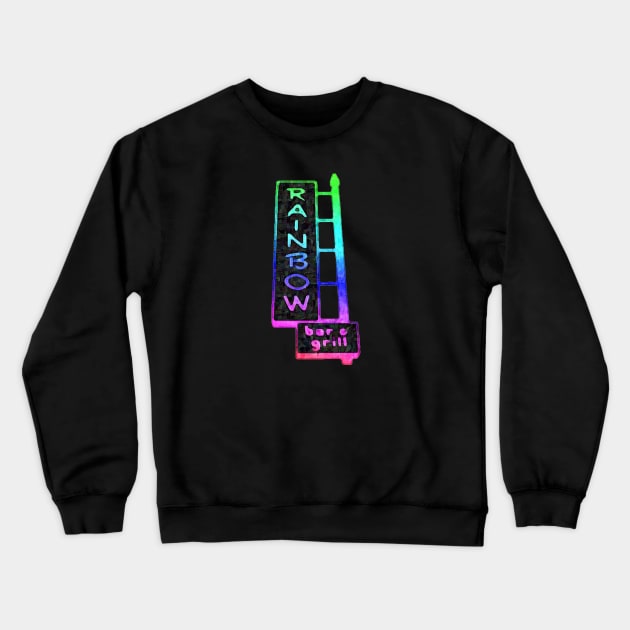 Rainbow Bar and Grill - Los Angeles Crewneck Sweatshirt by RetroZest